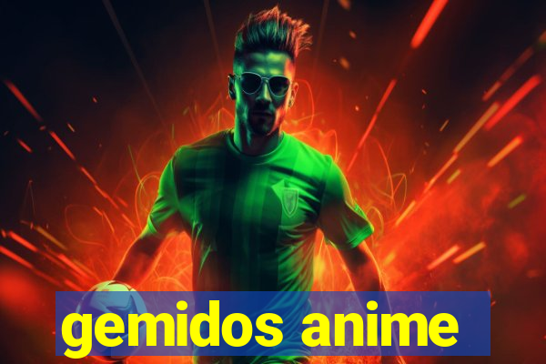 gemidos anime